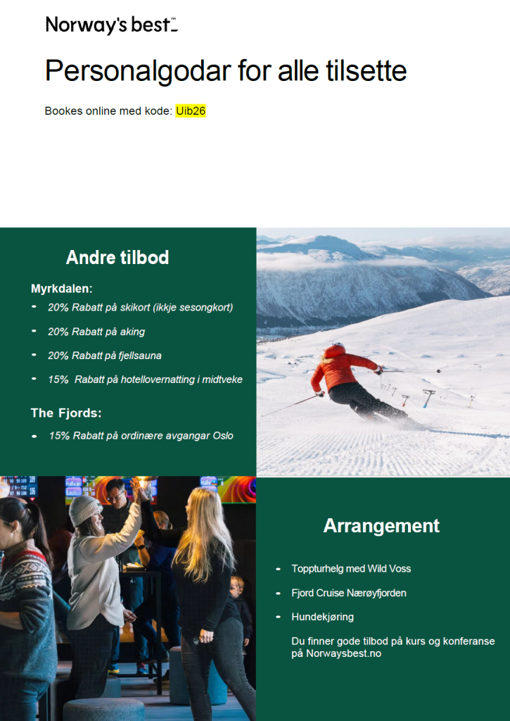 UiB har inngått ein avtale som gir alle tilsette – inkludert partnar og barn – ei rekkje gode fordelar i Myrkdalen Fjellandsby. Tilboda kan nyttast i samband med fritid, og blir bestilt direkte på nett med bookingkode.
